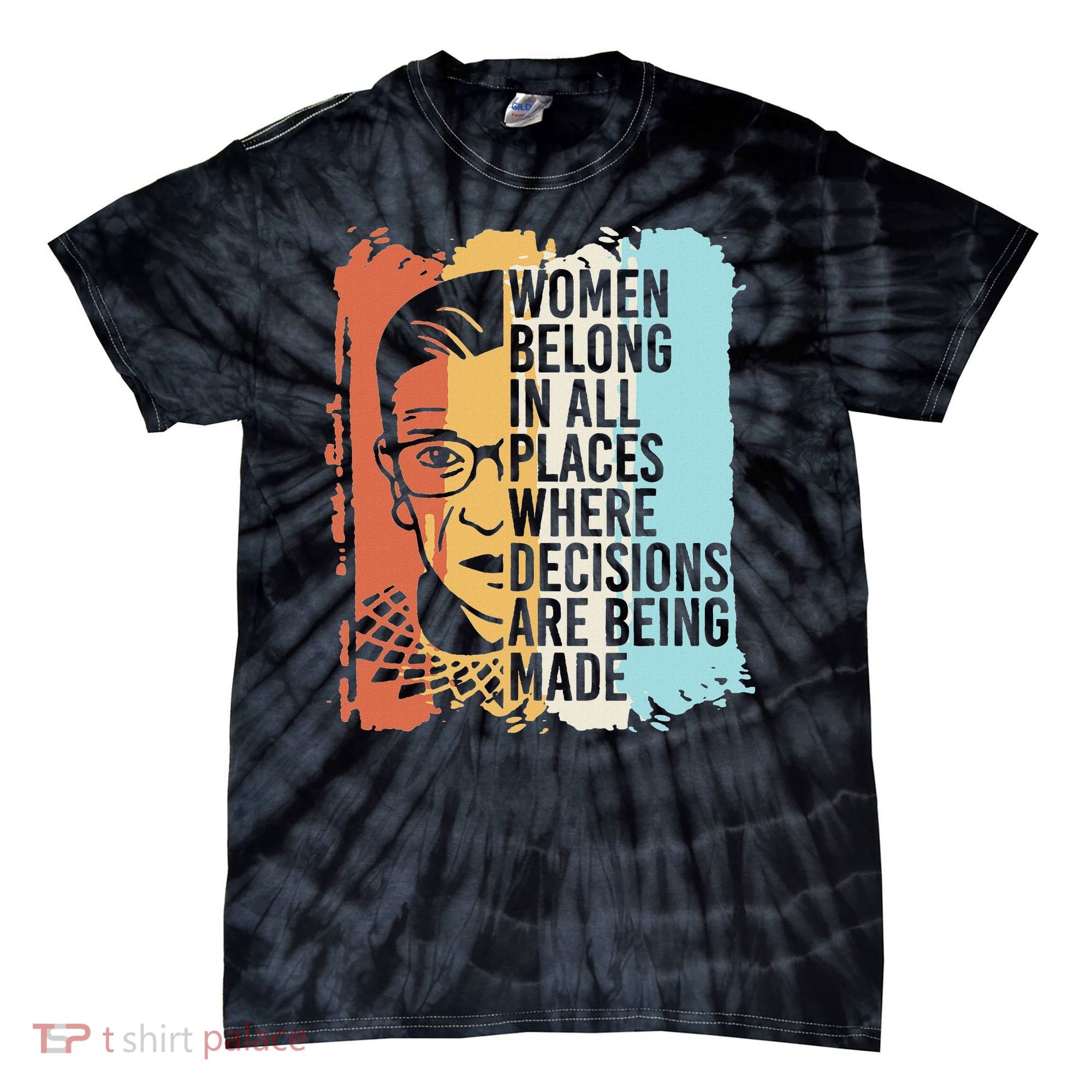 Rbg Ruth Bader Ginsburg Feminist Political Gift Tie-Dye T-Shirt