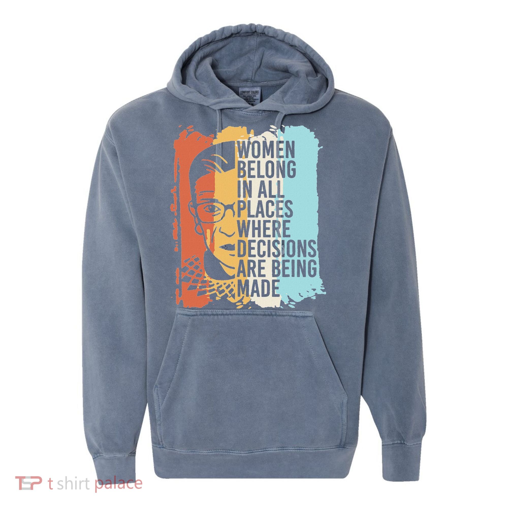 Rbg Ruth Bader Ginsburg Feminist Political Gift Comfort Colors Garment-Dyed Hooded Sweatshirt