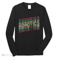 Robotics Robot Builder Engineer Engineering Cyborg Long Sleeve Shirt thumb 0