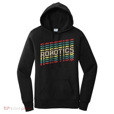 Robotics Robot Builder Engineer Engineering Cyborg Women's Hoodie