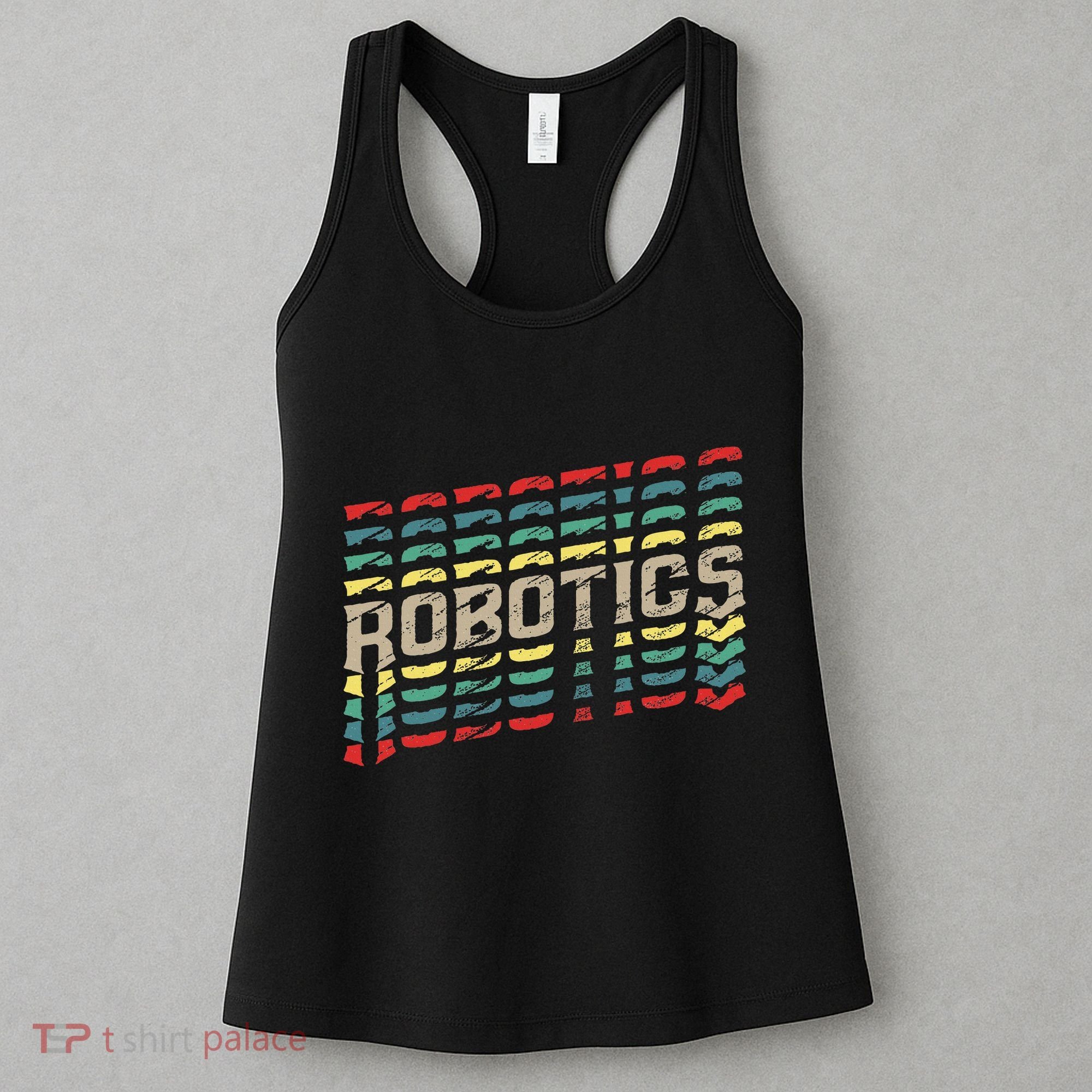 Robotics Robot Builder Engineer Engineering Cyborg Women's Tank Top