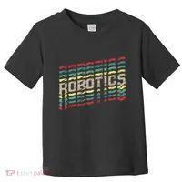 Robotics Robot Builder Engineer Engineering Cyborg Toddler T-Shirt thumb 0