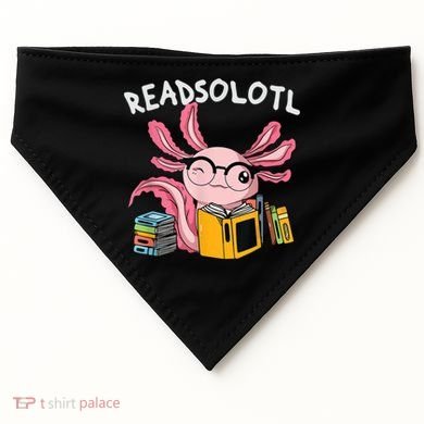 Readsolotl Read Books Lover Axolotl USA-Made Doggie Bandana