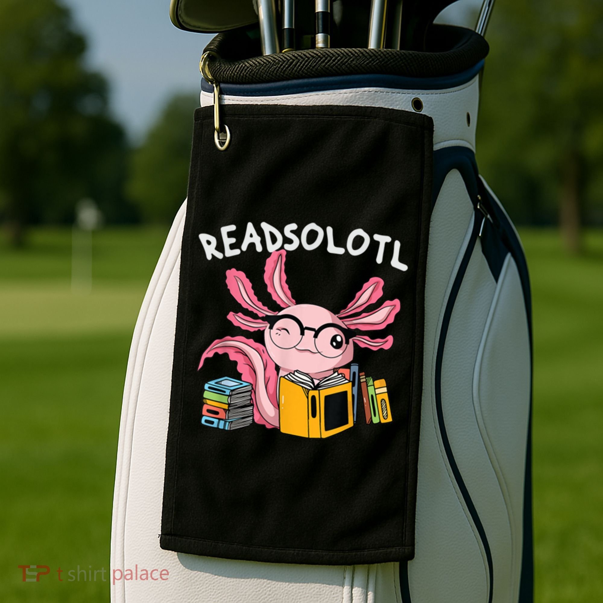 Readsolotl Read Books Lover Axolotl Golf Towel