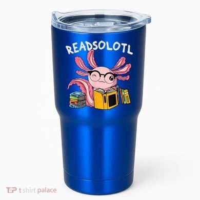 Readsolotl Read Books Lover Axolotl Tumbler