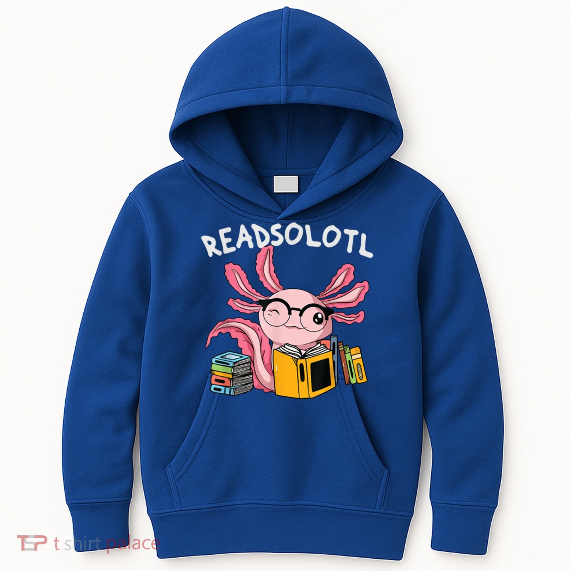 Readsolotl Read Books Lover Axolotl Kids Hoodie