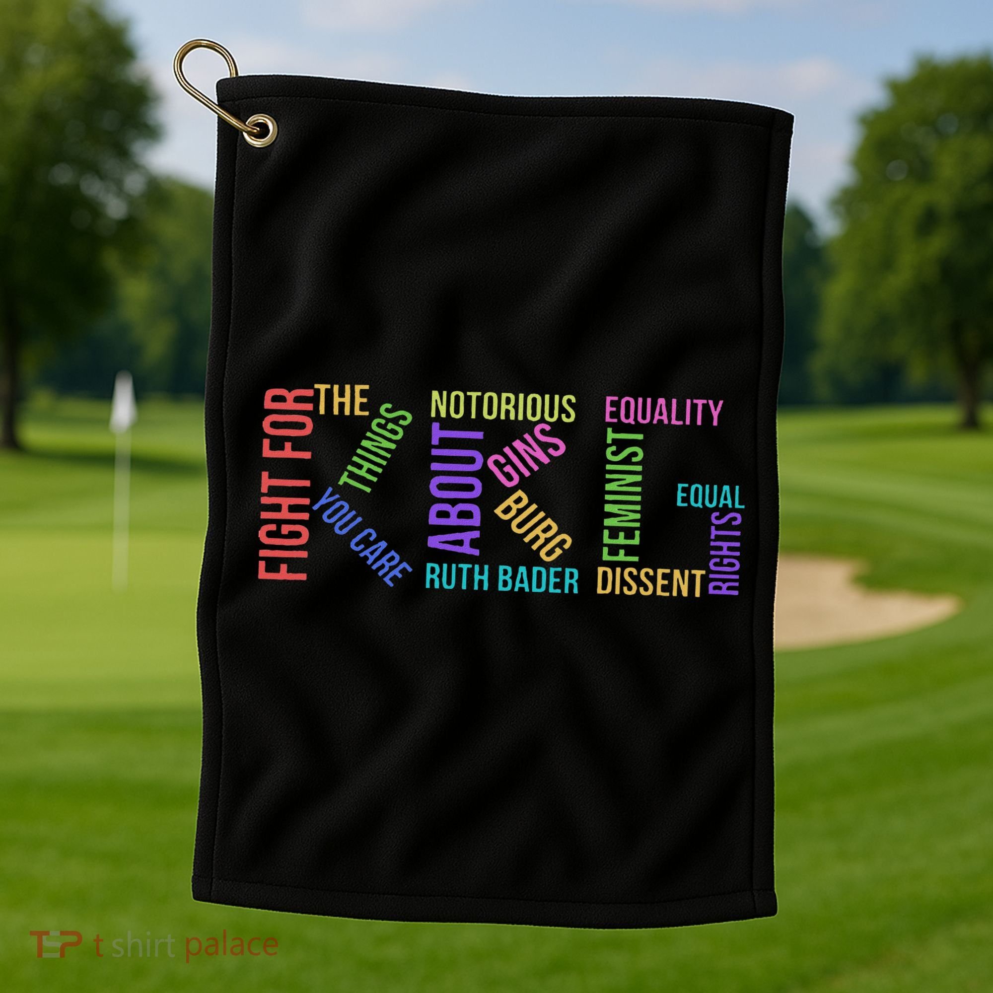 Rbg Ruth Bader Ginsburg Political Feminist Gift Golf Towel