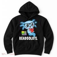 Readsolotl Read Book Funny Kawaii Blue Axolotl Reading Books Hoodie thumb 0
