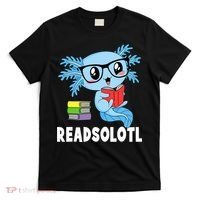 Readsolotl Read Book Funny Kawaii Blue Axolotl Reading Books T-Shirt thumb 0