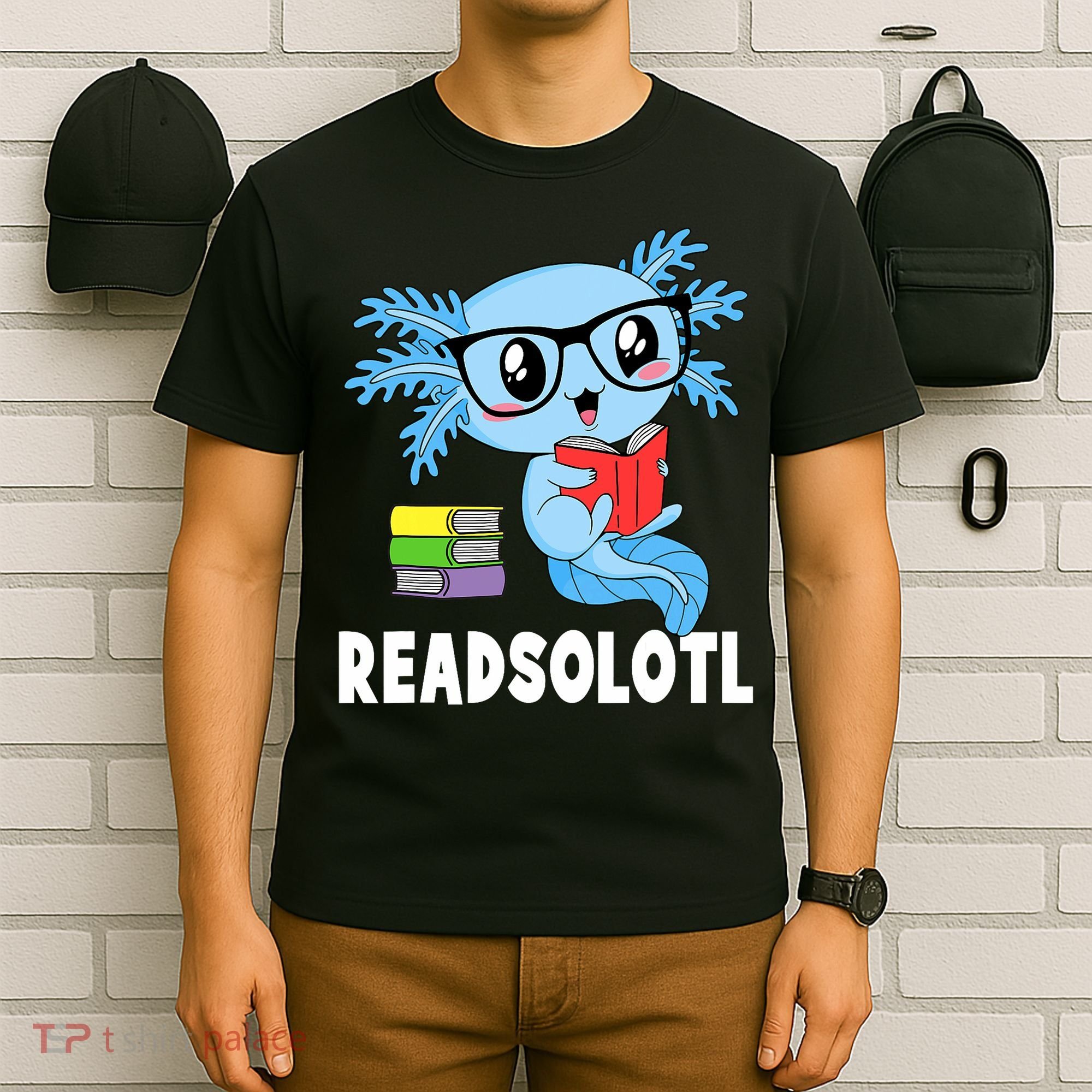 Readsolotl Read Book Funny Kawaii Blue Axolotl Reading Books T-Shirt