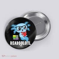 Readsolotl Read Book Funny Kawaii Blue Axolotl Reading Books Button thumb 0