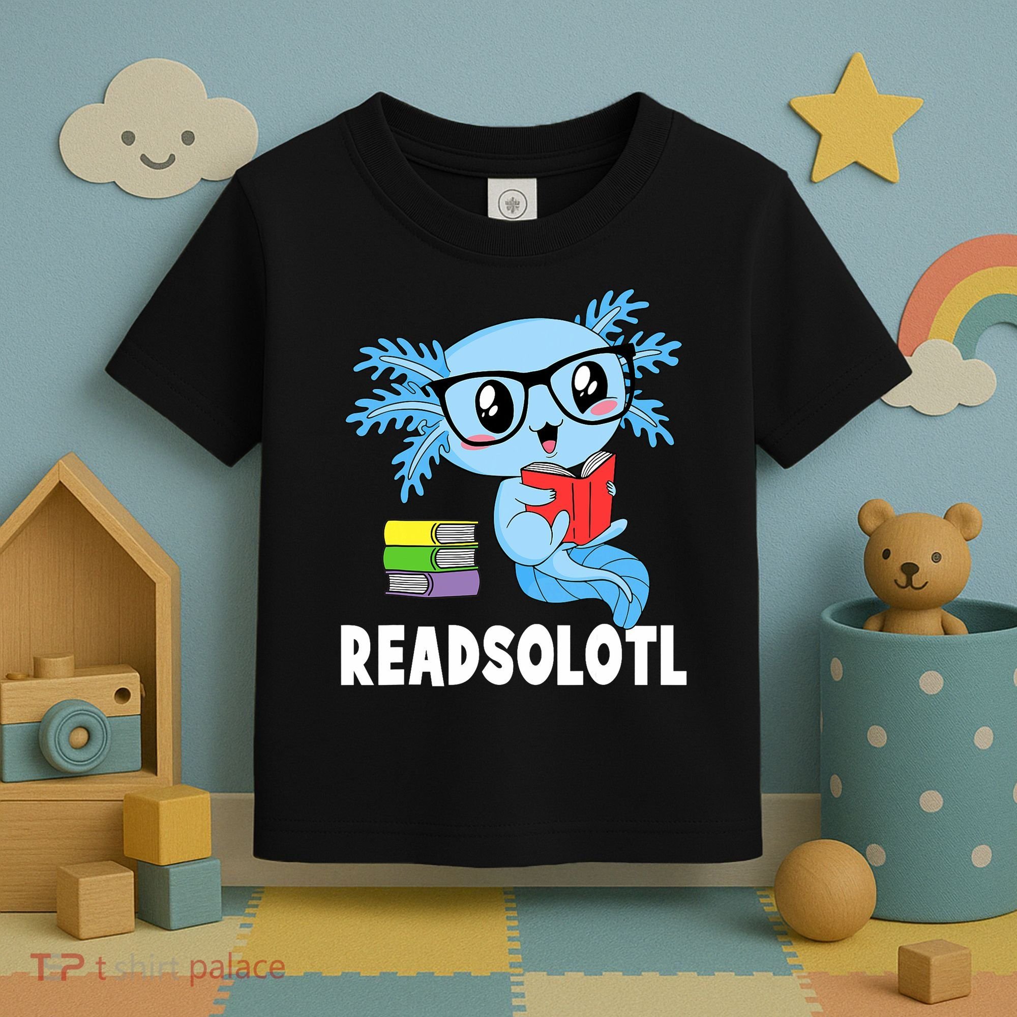 Readsolotl Read Book Funny Kawaii Blue Axolotl Reading Books Toddler T-Shirt
