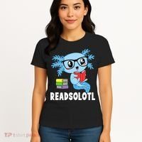 Readsolotl Read Book Funny Kawaii Blue Axolotl Reading Books Women's T-Shirt thumb 4