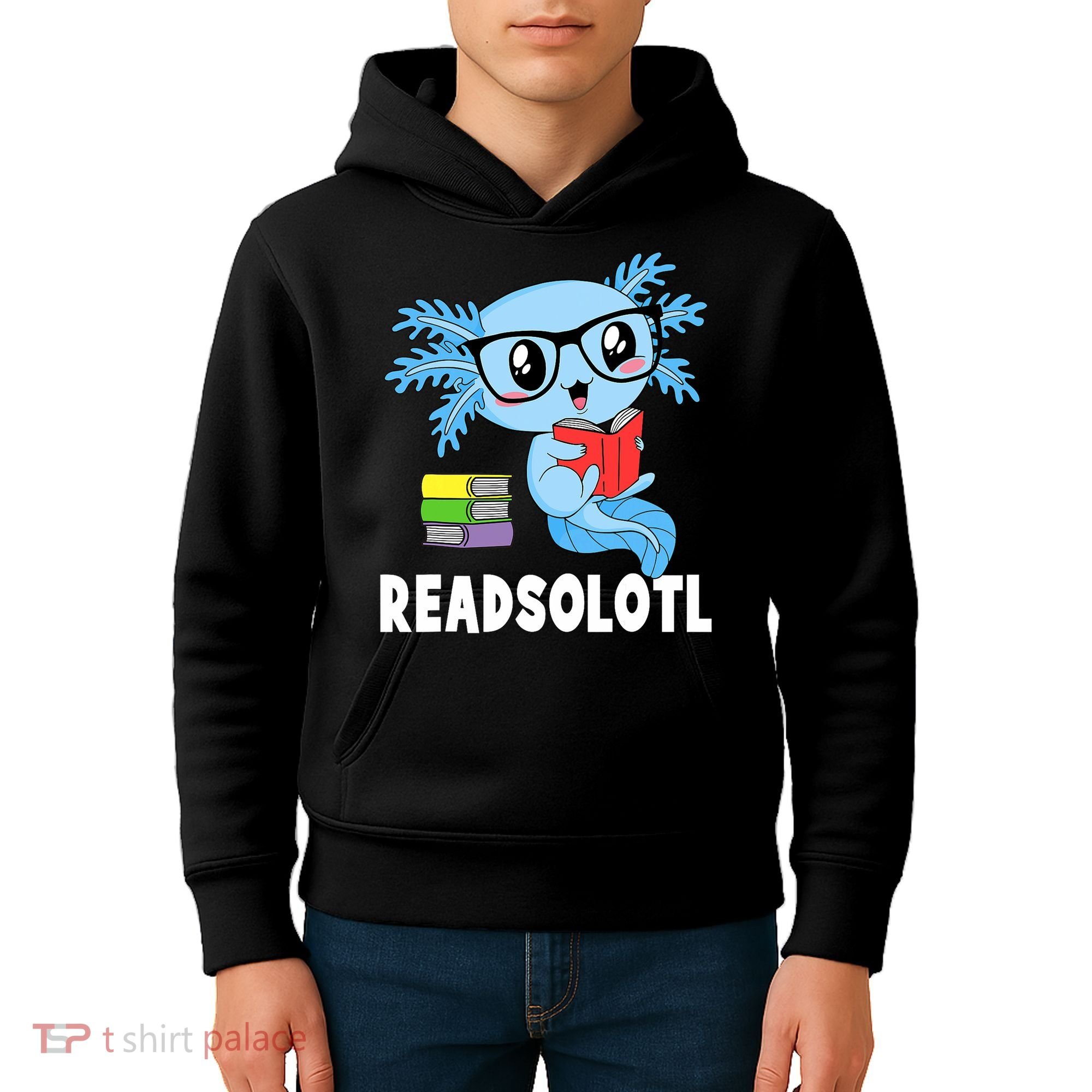 Readsolotl Read Book Funny Kawaii Blue Axolotl Reading Books Kids Hoodie