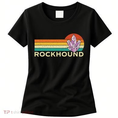 Rockhound Rock Collector Geode Hunter Geology Women's T-Shirt