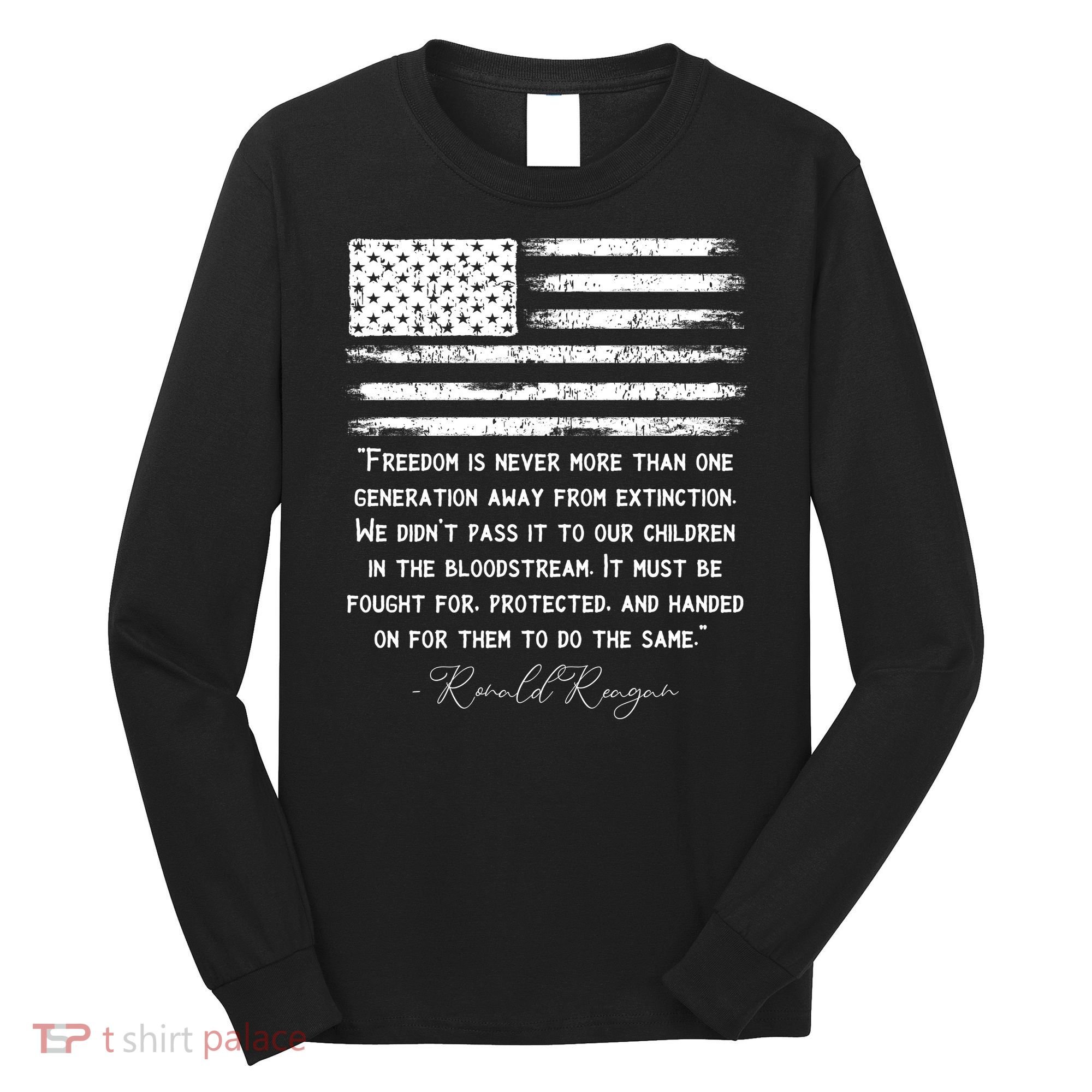 Ronald Reagan Conservative Anti Democrat Long Sleeve Shirt