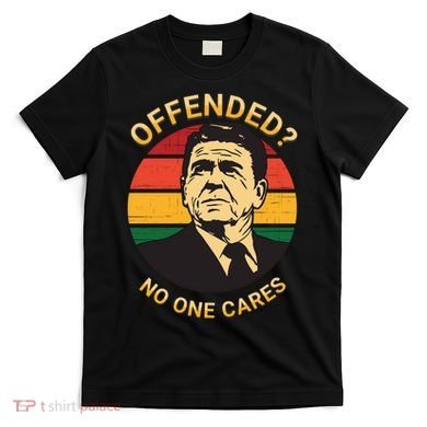 Ronald Reagan Conservative Politically Incorrect T-Shirt