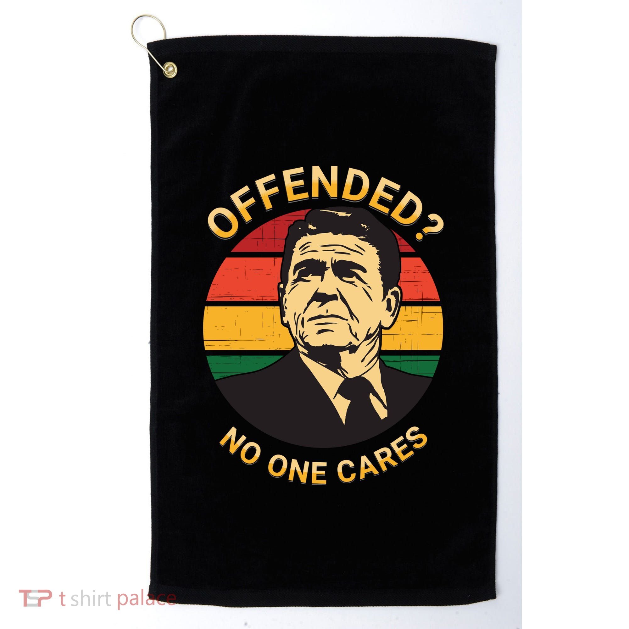 Ronald Reagan Conservative Politically Incorrect Golf Towel