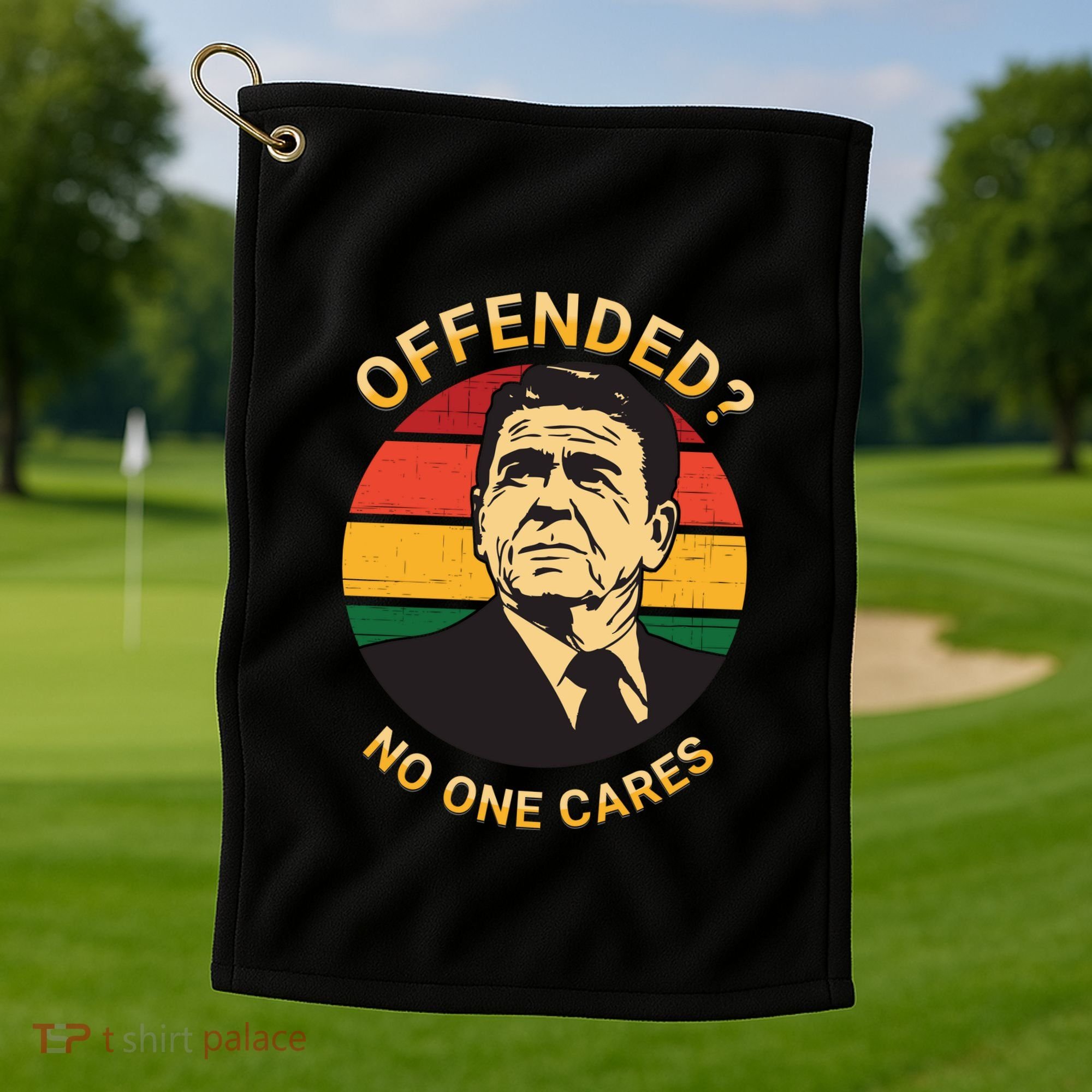 Ronald Reagan Conservative Politically Incorrect Golf Towel