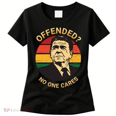 Ronald Reagan Conservative Politically Incorrect Women's T-Shirt