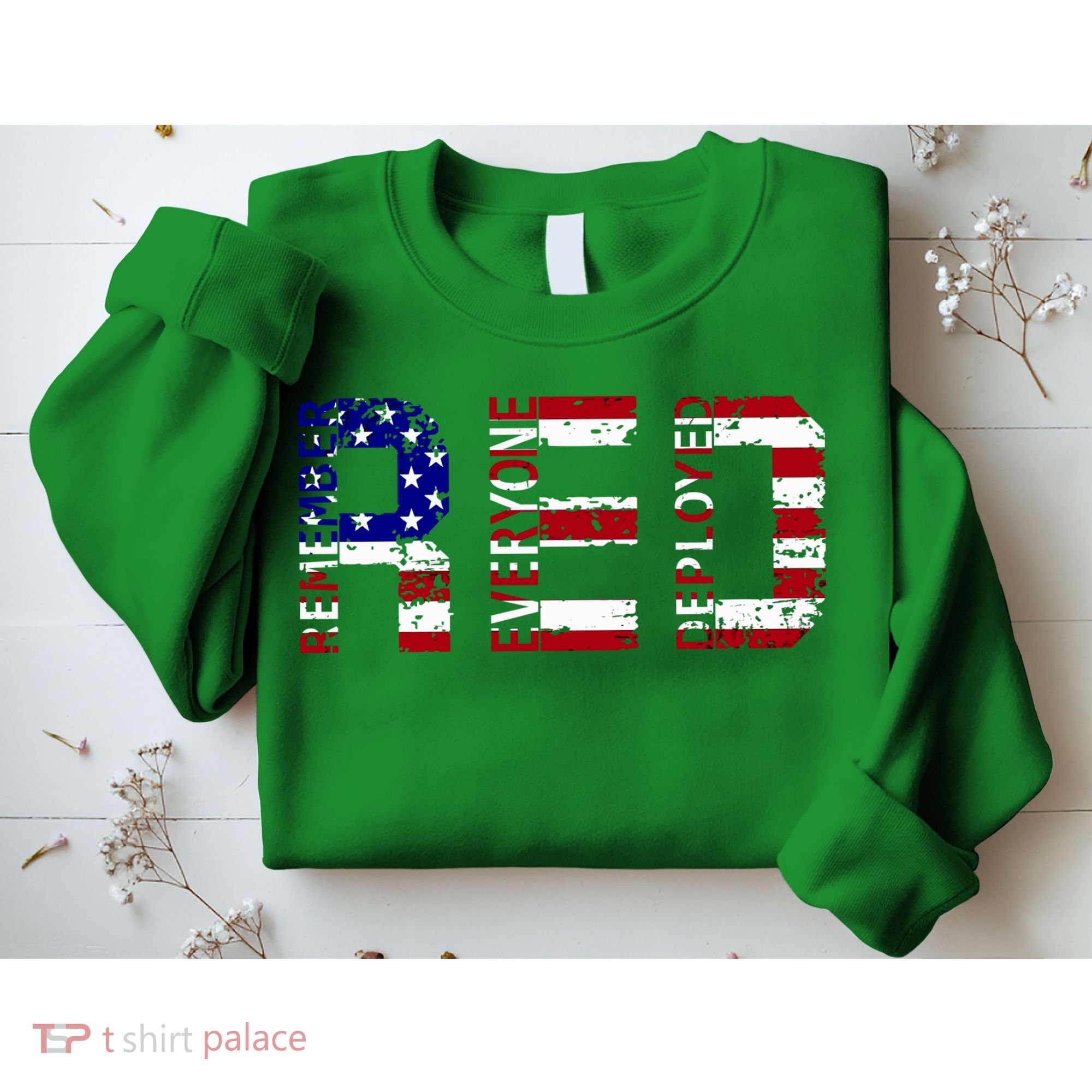 RED Remove Everyone Deployed Sweatshirt