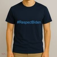 #RespectBiden T-Shirt thumb 3