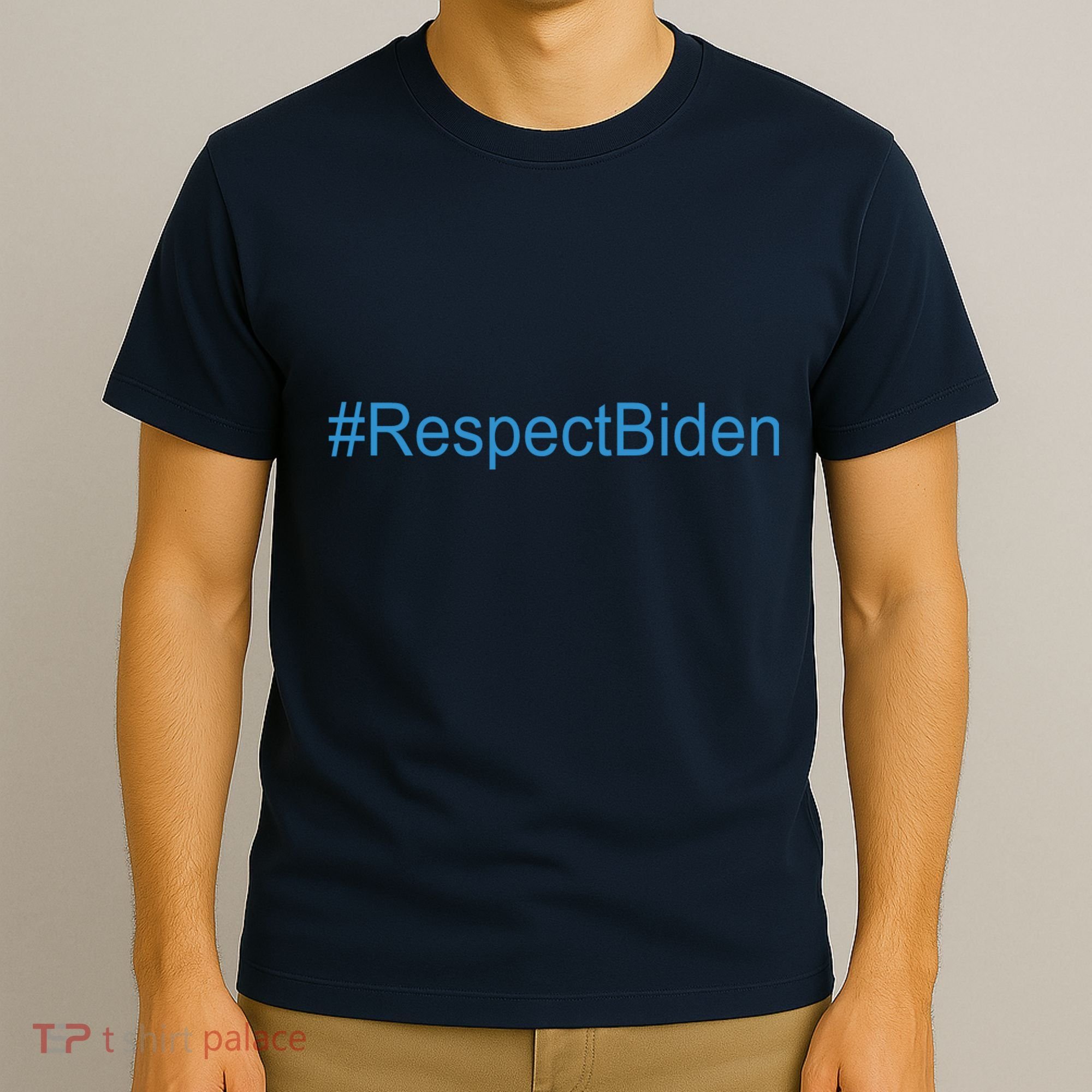 #RespectBiden T-Shirt