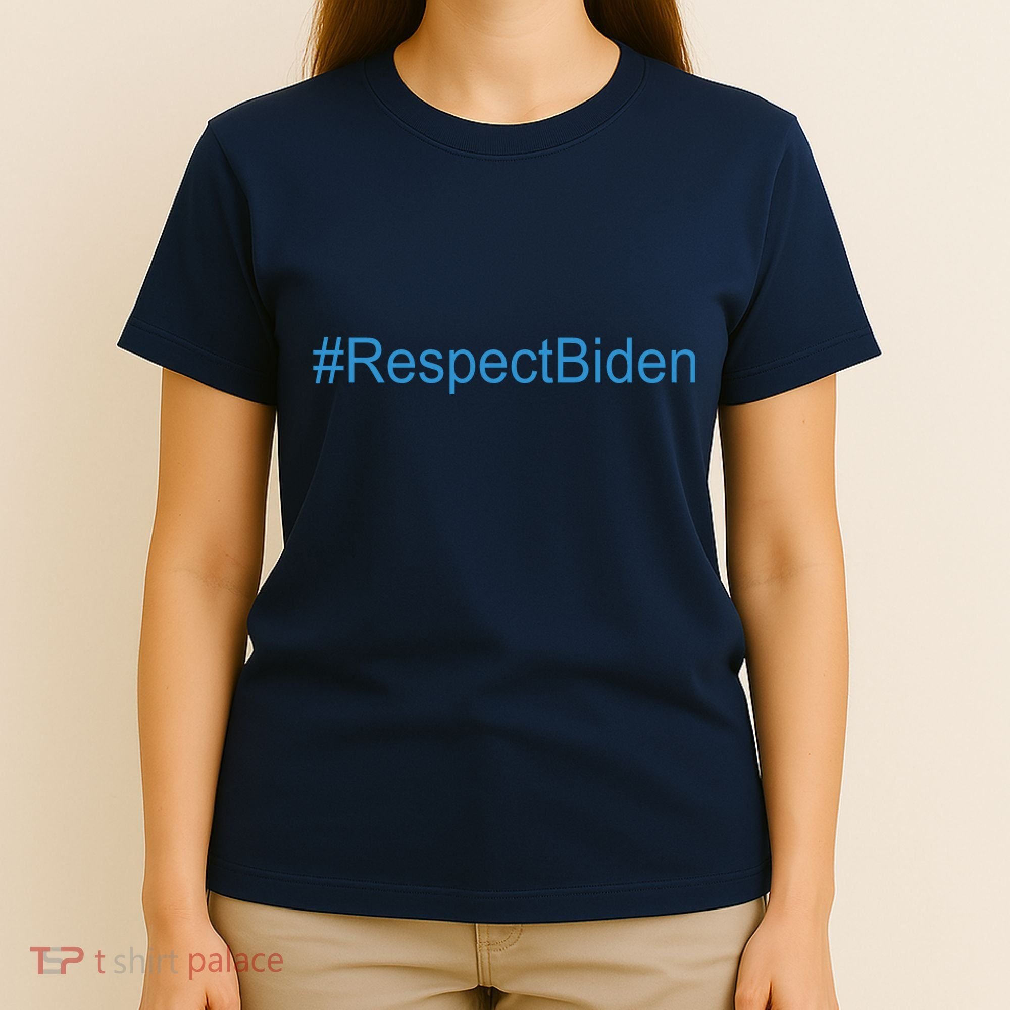 #RespectBiden T-Shirt
