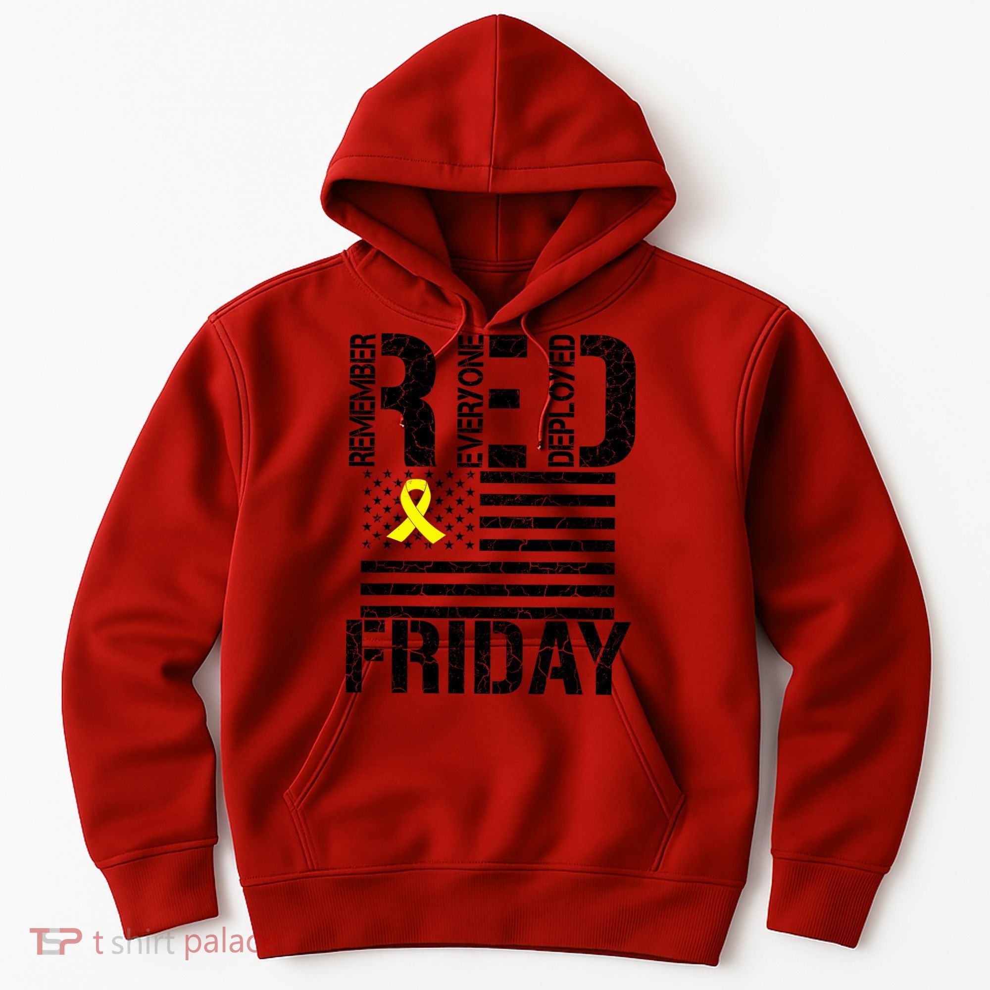 R.E.D. Remember Everyone Deployed Red Friday Hoodie