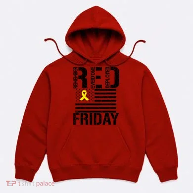 R.E.D. Remember Everyone Deployed Red Friday Hoodie