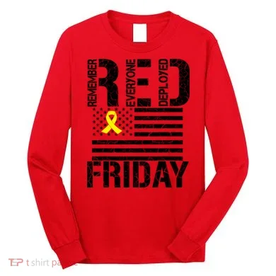 R.E.D. Remember Everyone Deployed Red Friday Long Sleeve Shirt