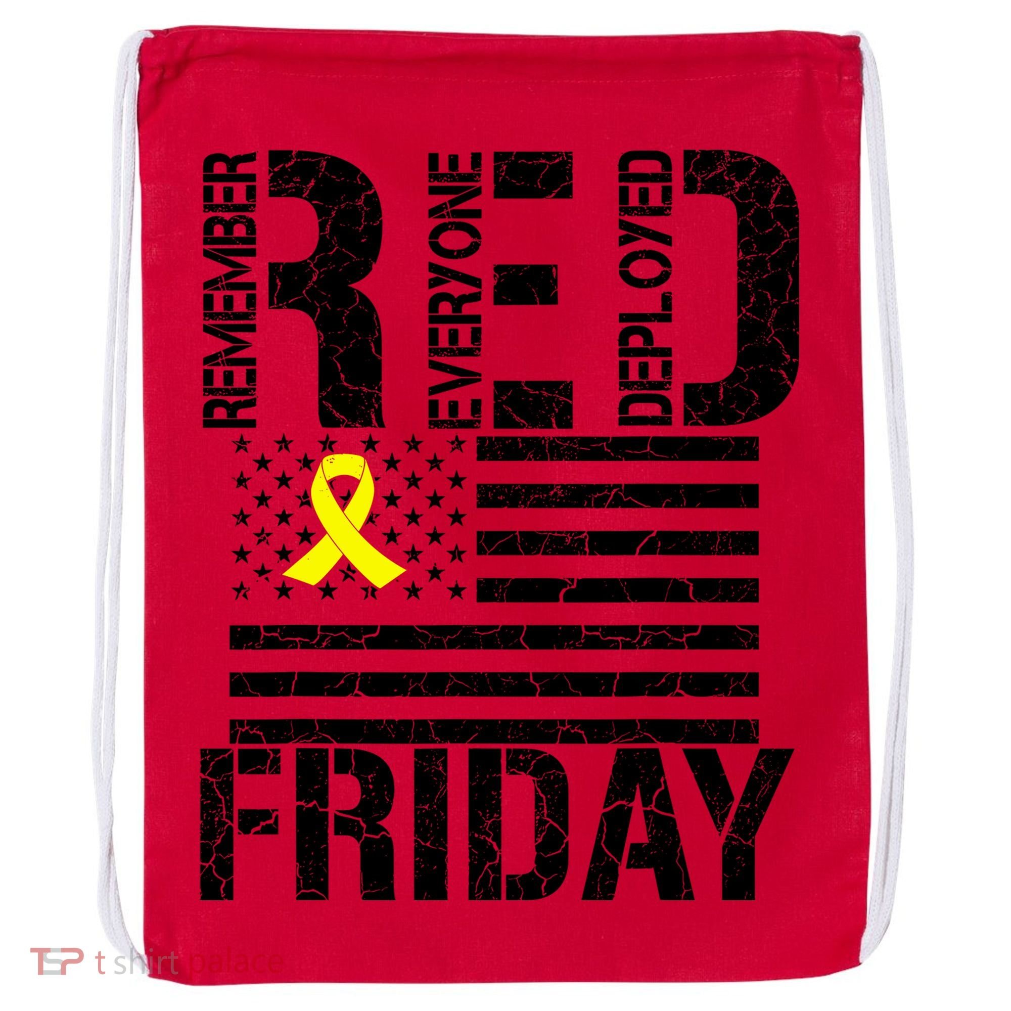 R.E.D. Remember Everyone Deployed Red Friday Drawstring Bag