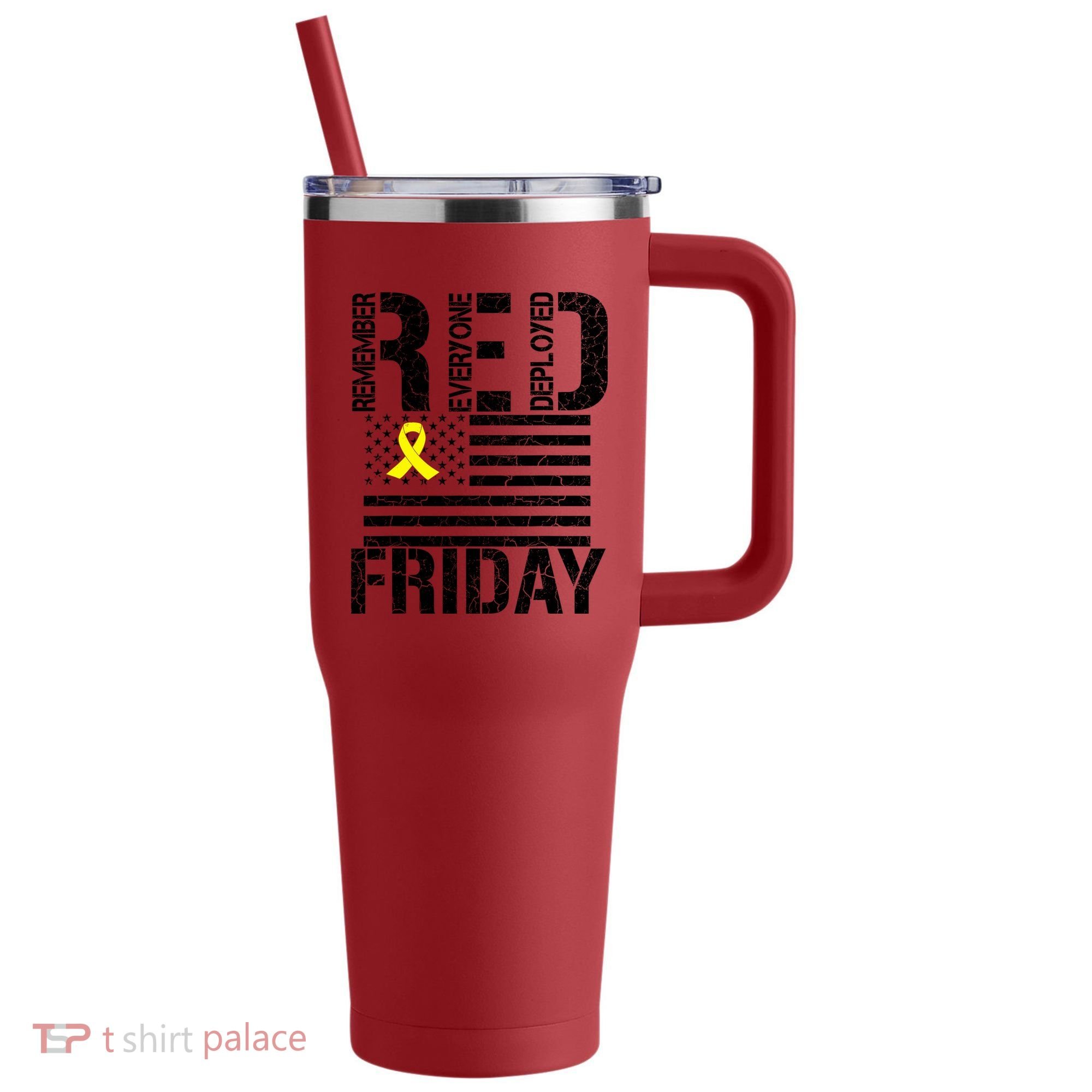 R.E.D. Remember Everyone Deployed Red Friday 40oz Vacuum Insulated Stainless Steel Travel Tumbler
