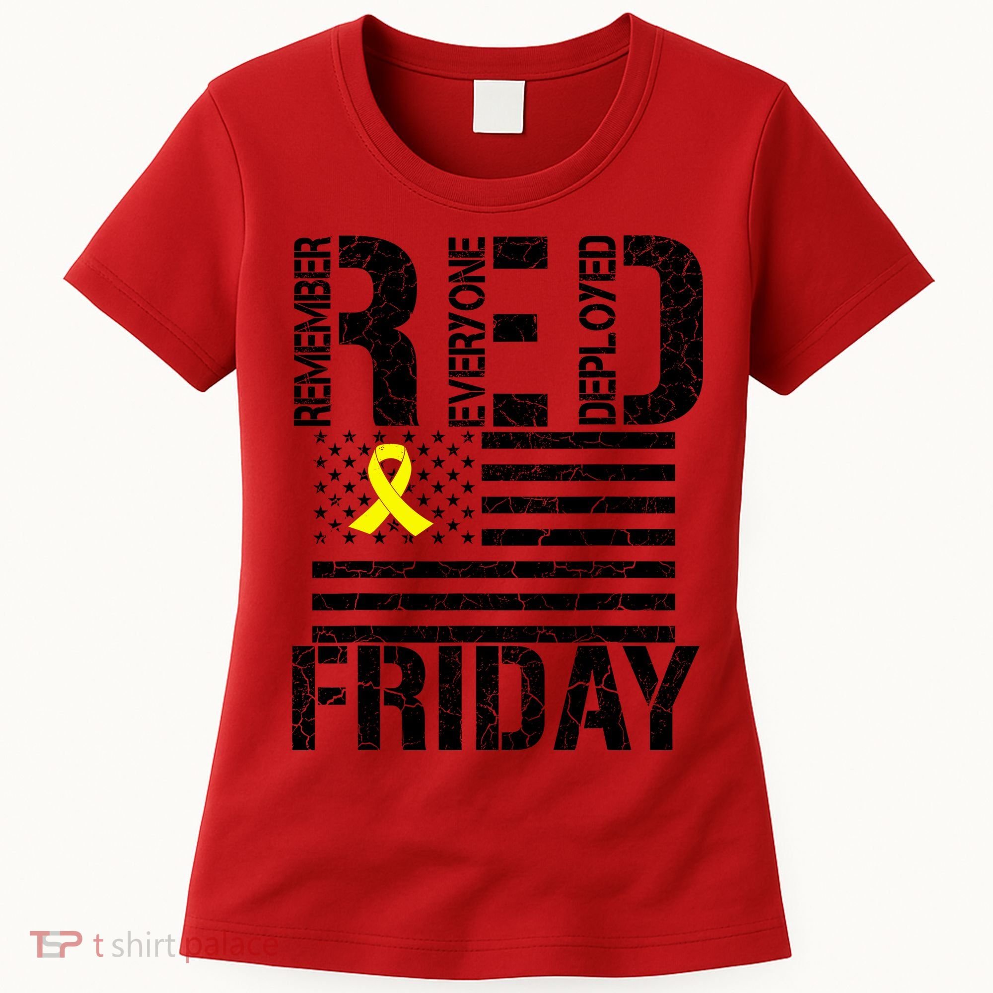 R.E.D. Remember Everyone Deployed Red Friday Women's T-Shirt