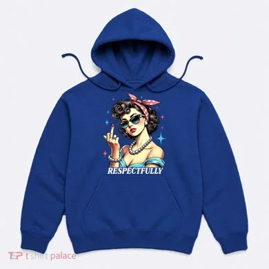 Respectfully Hoodie