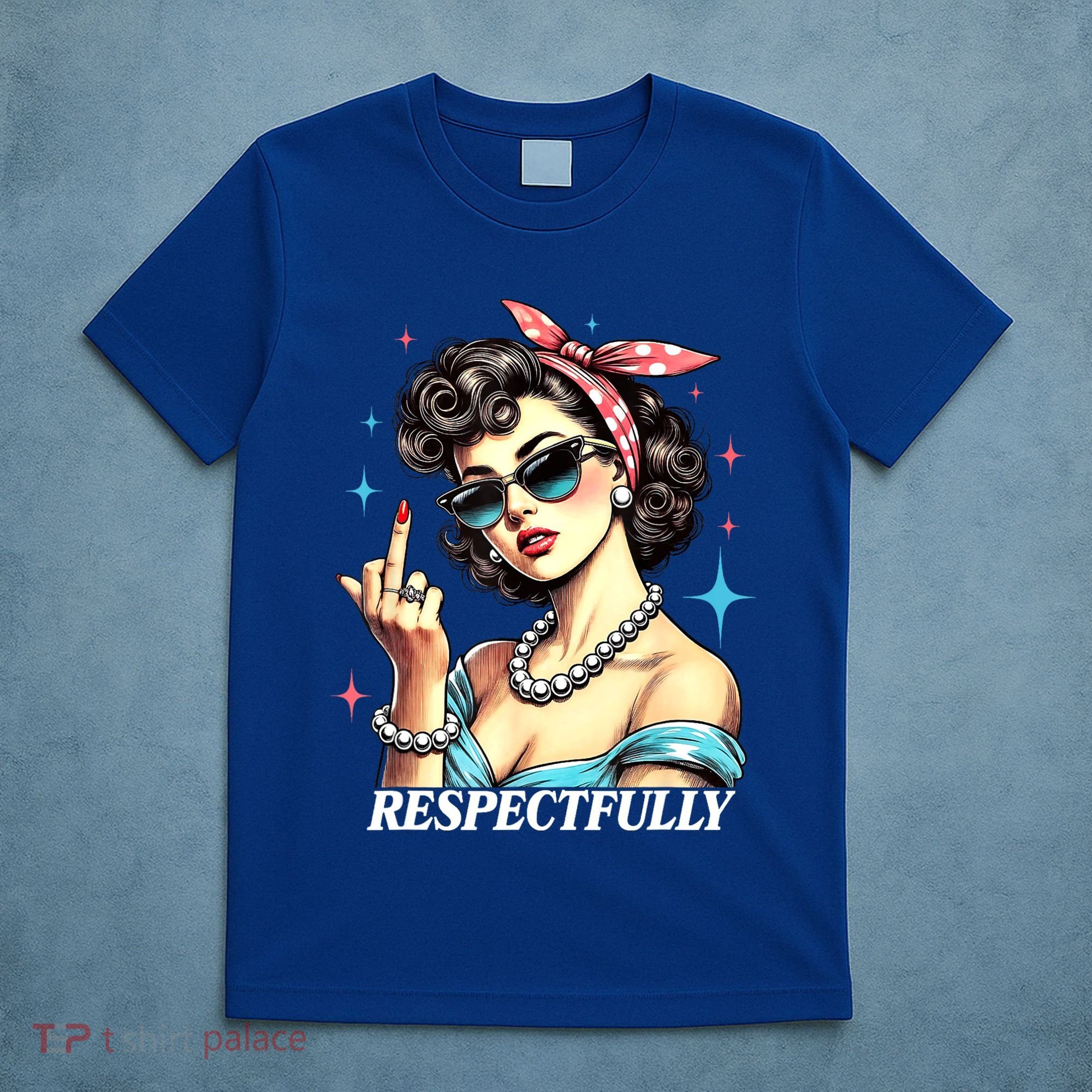 Respectfully T-Shirt