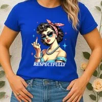 Respectfully Women's T-Shirt thumb 2
