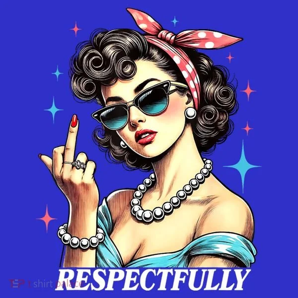 Respectfully Women's T-Shirt