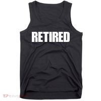 Retired Tank Top thumb 0