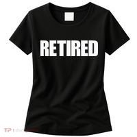 Retired Women's T-Shirt thumb 0