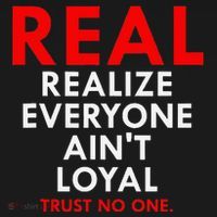 Real Realize Everyone AinT Loyal Trust No One USA-Made Doggie Bandana thumb 2
