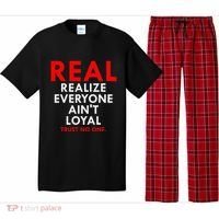 Real Realize Everyone AinT Loyal Trust No One Pajama Set thumb 0