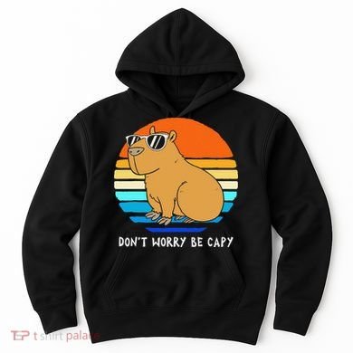 Retro Rodent Funny Capybara Dont Be Worry Be Capy Hoodie