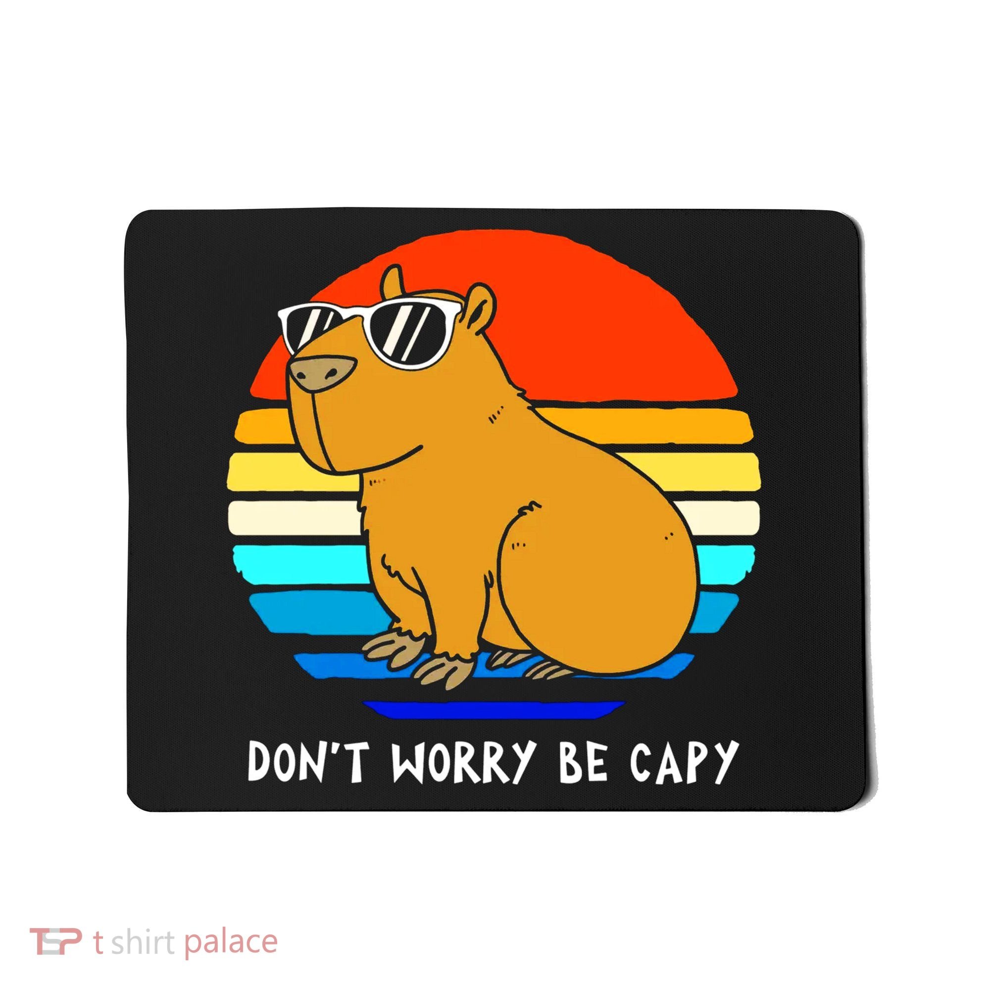 Retro Rodent Funny Capybara Dont Be Worry Be Capy Mousepad