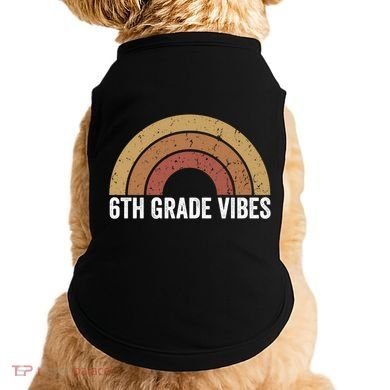 Retro Rainbow For 6Th Graders 6Th Grade Vibes Meaningful Gift Doggie Tank