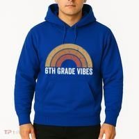 Retro Rainbow For 6Th Graders 6Th Grade Vibes Meaningful Gift Hoodie thumb 2