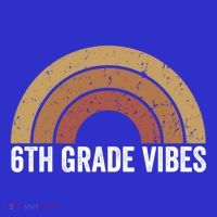 Retro Rainbow For 6Th Graders 6Th Grade Vibes Meaningful Gift Baby Bodysuit thumb 2