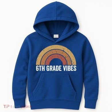 Retro Rainbow For 6Th Graders 6Th Grade Vibes Meaningful Gift Kids Hoodie