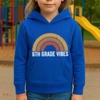 Retro Rainbow For 6Th Graders 6Th Grade Vibes Meaningful Gift Kids Hoodie thumb 3