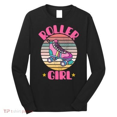 Retro Rollerskates Funny 80S Roller Disco Skating Girl Cool Long Sleeve Shirt